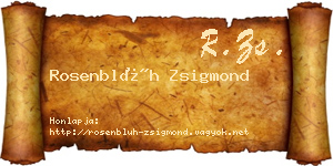 Rosenblüh Zsigmond névjegykártya